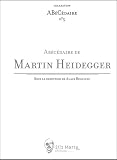 Ab�c�daire de Martin Heidegger