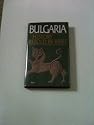 Bulgaria: History Retold in Brief