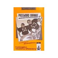 Learning English. Password Orange 5 Erweiterungskurs. Arbeitsheft zur Differenzierung