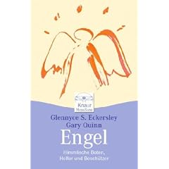 Engel: Himmlische Boten, Helfer und Besch�tzer: Himmlische Boten, Heiler und Besch�tzer