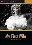 My First Wife