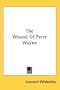 The Wound Of Peter Wayne