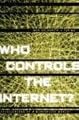 Who Controls the Internet?: Illusions of a Borderless World