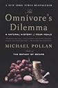 by Michael Pollan The Omnivore's Dilemma Paperback