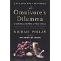 by Michael Pollan The Omnivore's Dilemma Paperback