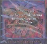 34th Annual Southern Califrnia Indian Center Pow-W