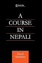 A Course in Nepali (Curzon Soas Books)