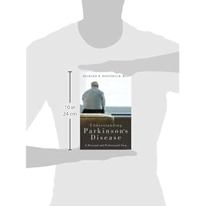 Understanding Parkinson's Disease: A Personal and Professional View
