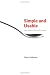 Simple and Usable Web, Mobile, and Interaction Design