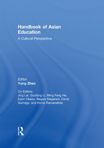Handbook of Asian Education: A Cultural Perspective