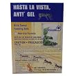 Hasta La Vista, ANT GEL (2 x 1.5 oz syringes)