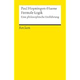 Formale Logik: Eine philosophische Einf�hrungvon "Paul Hoyningen-Huene"