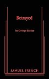 Betrayed