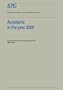 Accidents in the Year 2000: Accidents and Traumatology Scenarios 1985-2000 Commissioned by the Steering Committee on Future Health Scenarios