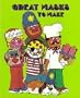 Great Masks to Make