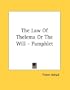 The Law Of Thelema Or The Will - Pamphlet