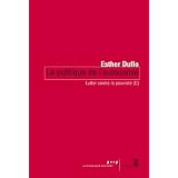 Lutter contre la pauvret� : Tome 2, La politique de l'autonomiepar Esther Duflo