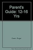Parents' guide 12-16