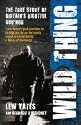 Wild Thing: The True Story of Britain's Rightful Guv'nor