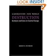 Laboratory for World Destruction: Germans and Jews in Central Europe (Studies in Antisemitism)