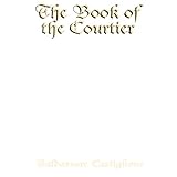 the book of the courtier dover value editions