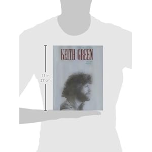 Keith Green The Ministry Years Vol.1