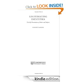 Legitimating Identities: The Self-Presentations of Rulers and Subjects