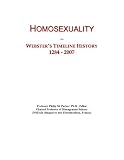 Homosexuality: Webster's Timeline History, 1284 - 2007