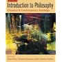 Introduction to Philosophy: Classical and Contemporary Readings