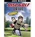 Search : Disc Golf Drive (Impact Books: A Jake Maddox Sports Story)