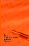 Das Mitgliederverzeichnis berühmter Freimaurer