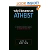 Why I Became an Atheist: A Former Preacher Rejects Christianity
