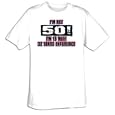 I'm Not 50 - Funny 50th Birthday Wish T-shirt