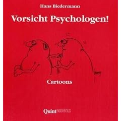 Vorsicht Psychologen!