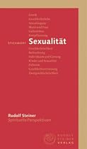 Stichwort Sexualit&auml;t: Spirituelle Perspektiven / Erotik / Geschlechtsleben / Mann und Frau / Liebesleben / Geschlechtlichkeit / Fortpflanzung / ... Sexualit&auml;t / Pupert&auml;t / Geschlechtertrennung