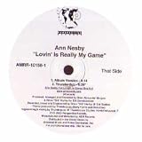 Lovin Is Really My Game / Love Is What We [12" VINYL]