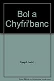 Bol a chyfri' banc