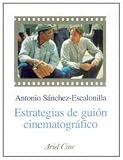 Estrategias de Guion Cinematografico (Spanish Edition)