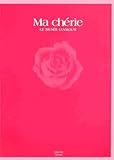 Ma ch´erie―LE MUS´EE D’AMOUR-
