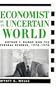 Economist in an Uncertain World