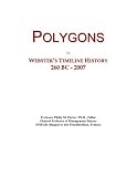 Polygons: Webster's Timeline History, 260 BC - 2007