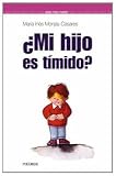 ¿Mi hijo es tímido? (Guias Para Padres/ Guide for Parents)