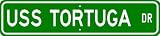 USS TORTUGA LSD 26 Street Sign - Navy
