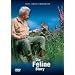 Die Feline Story - Eine au�ergew�hnliche Freundschaft zwischen Mensch und Fuchs