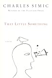  : That Little Something: Poems
