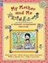 My Mother and Me (Memory Scrapbooks for Kids)