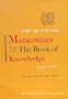 Maimonides: The Book of Adoration: Mishneh Torah: Volume Two (English and Hebrew Edition)