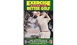 Exercise Guide to Better Golf