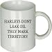 Harleys Don't Leak They Mark Territory Mug