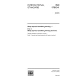 ISO 17510-1:2002, Sleep apnoea breathing therapy - Part 1: Sleep apnoea breathing therapy devices